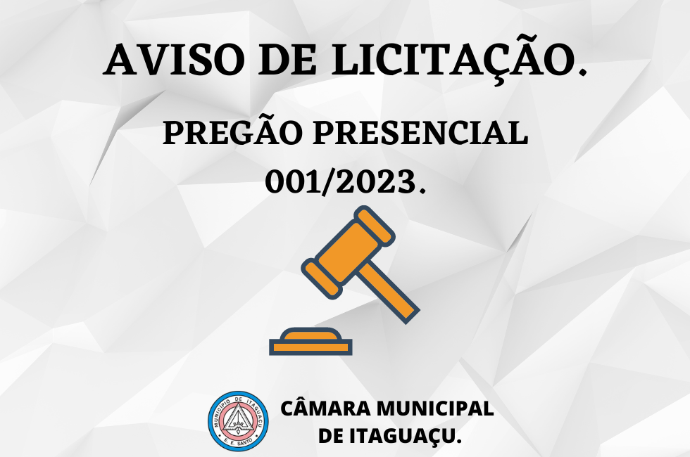 Aviso de Licitação - Pregão Presencial 001/2023.